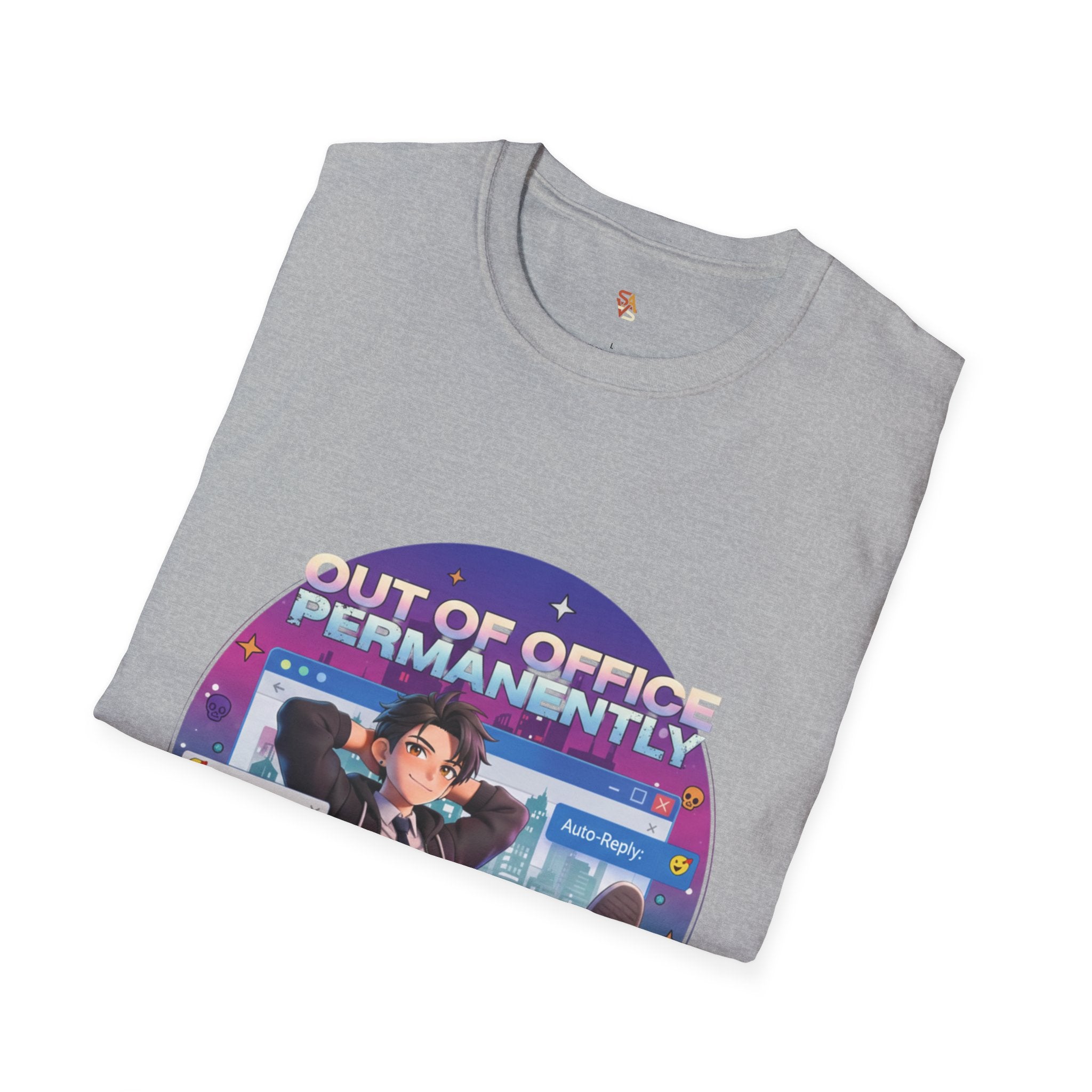 Out of Office Permanently T-Shirt — Funny Remote Work Graphic Tee