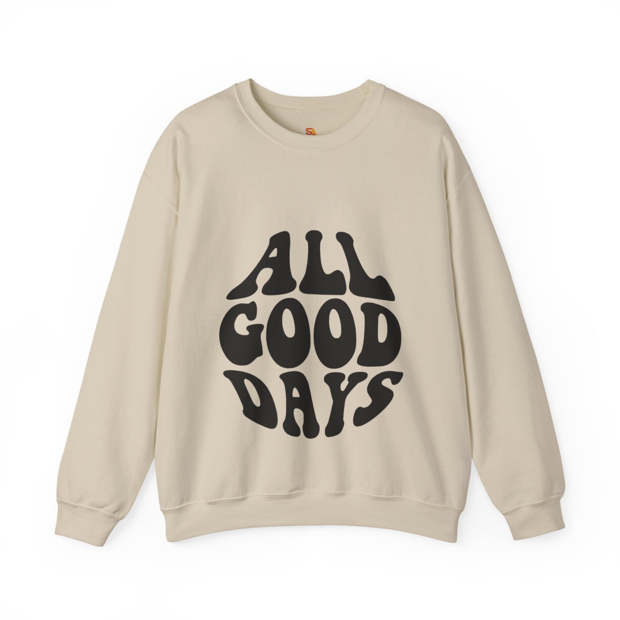 All Good Days Crewneck Sweatshirt — Retro Groovy Typography Pullover