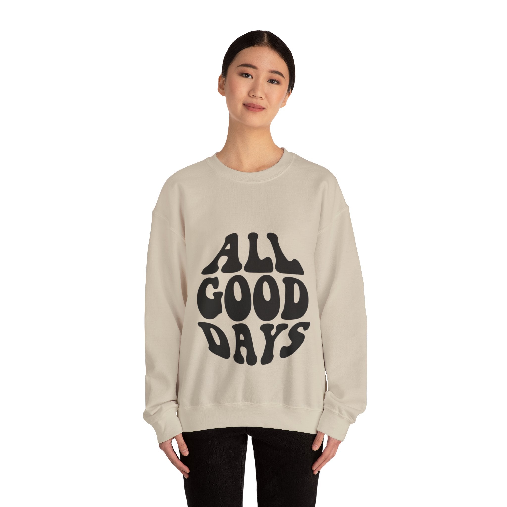 All Good Days Crewneck Sweatshirt — Retro Groovy Typography Pullover
