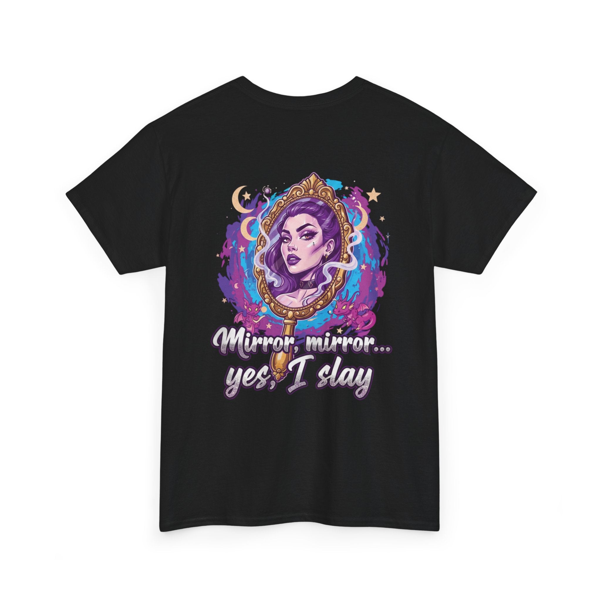 SLAY T-Shirt — "Mirror Mirror… Yes I Slay" Graphic Tee (Boss Babe)